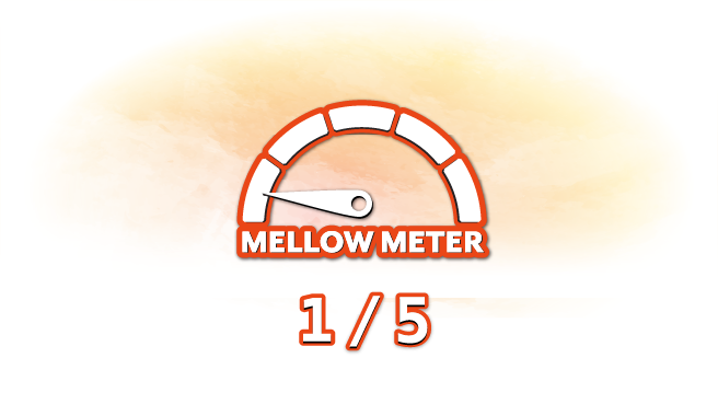 An orange gauge labeled "Mellow Meter" with the needle pointing to 1/5, indicating a low level on the scale.