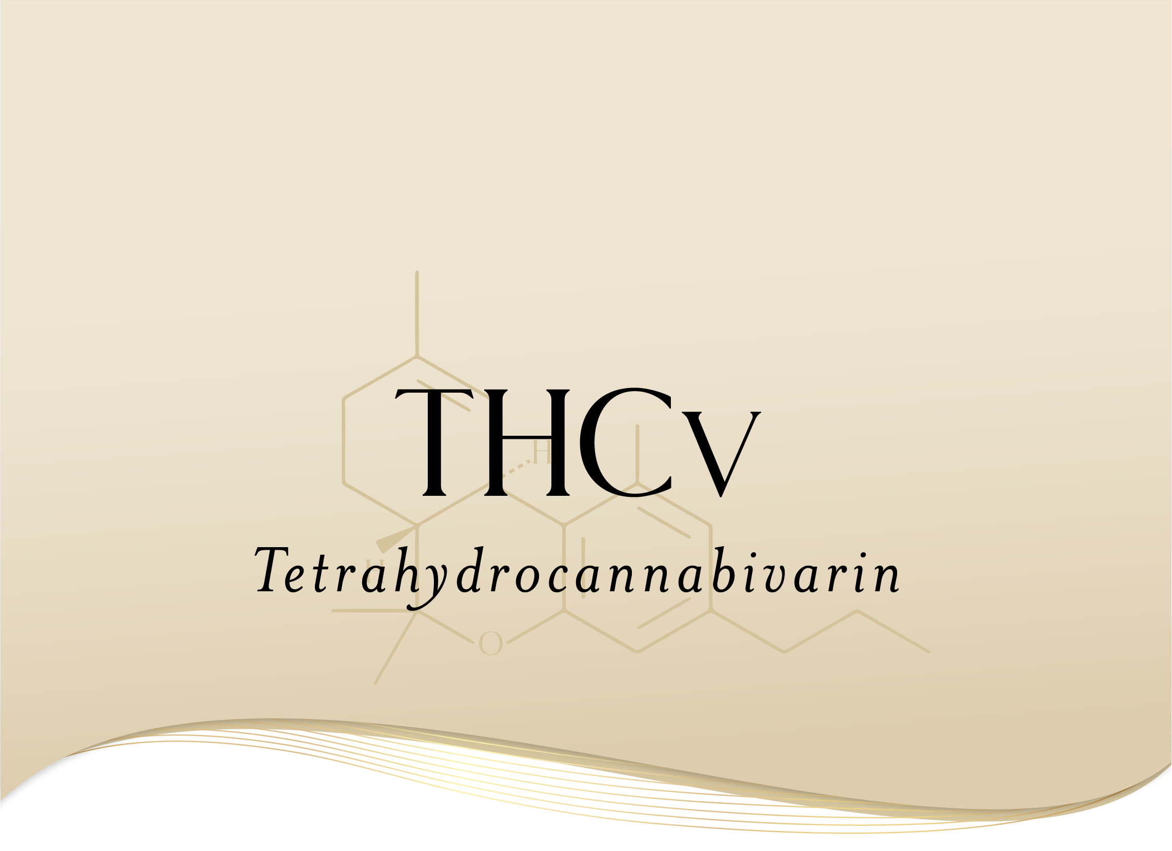 The image features the word "THCv" in bold, with "Tetrahydrocannabivarin" written underneath. A faint chemical structure is visible in the background. The top and bottom edges have curved black and gold lines. The background is a light beige color.