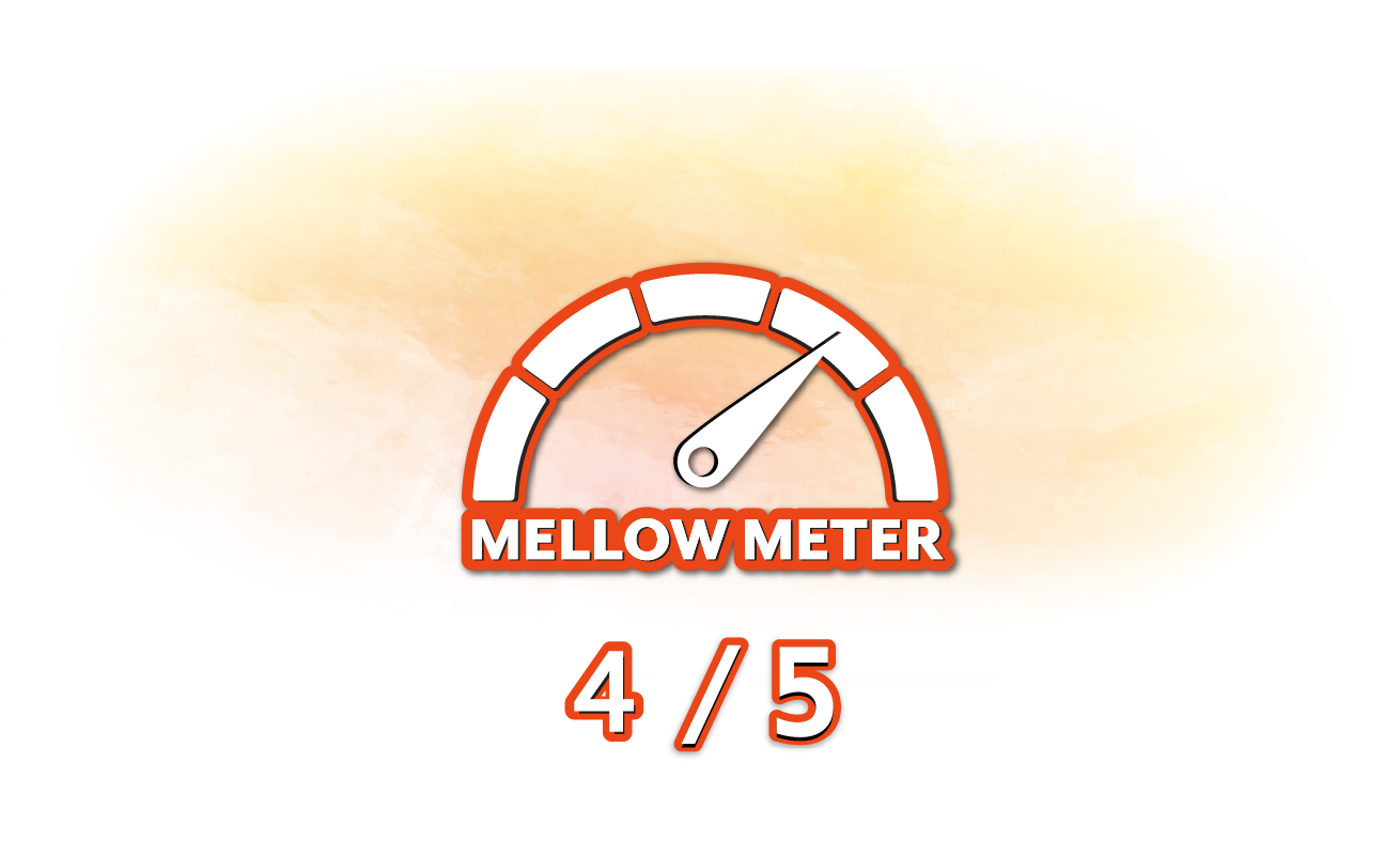 An illustration of a gauge with a needle pointing to the right, labeled "Mellow Meter." Below it is the text "4/5" on an orange and white gradient background.