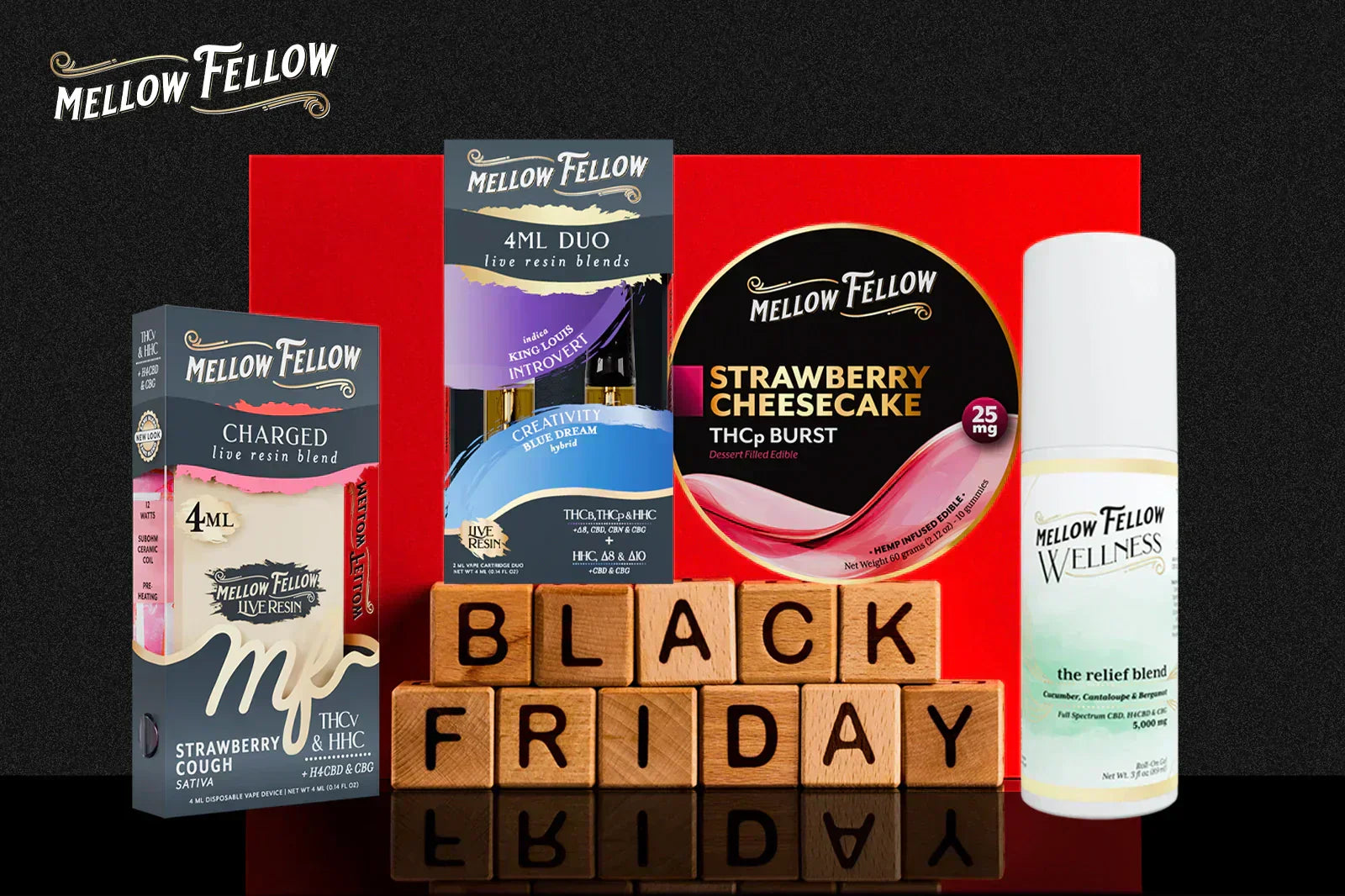 The Highly Anticipated Mellow Fellow Black Friday Blowout The Highly Anticipated Mellow Fellow Black Friday Blowout