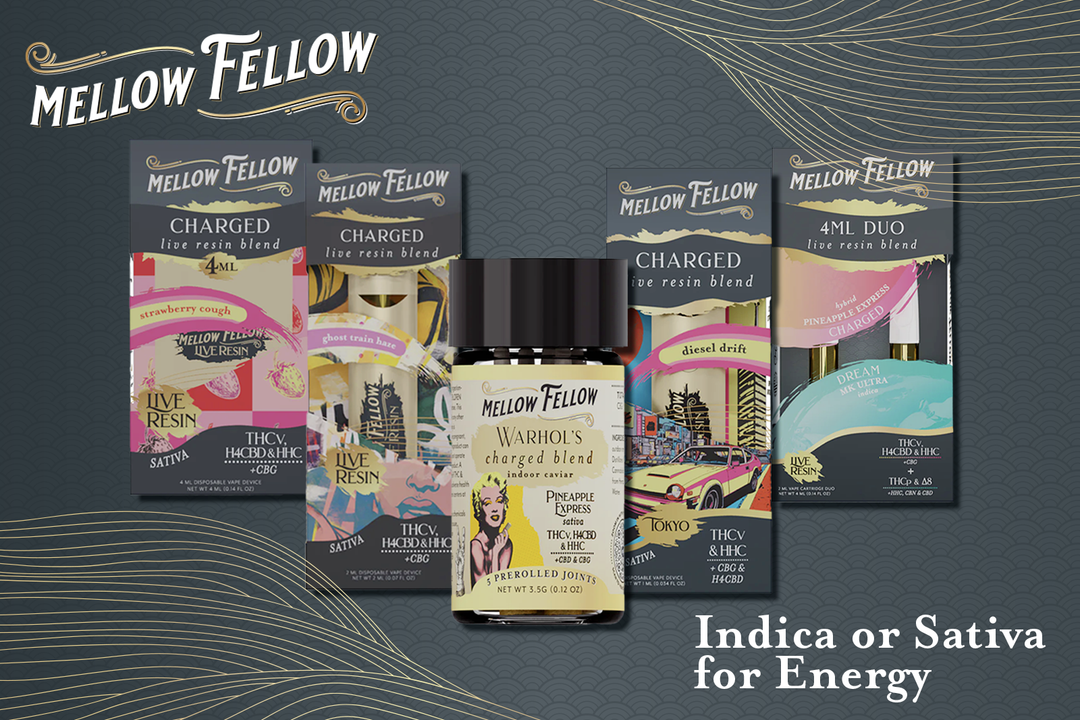 Assorted indica and sativa products from Mellow Fellow