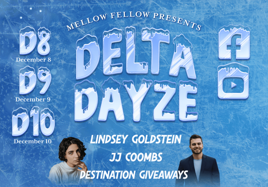 Delta Dayze: Discounts, Giveaways & More - Mellow Fellow